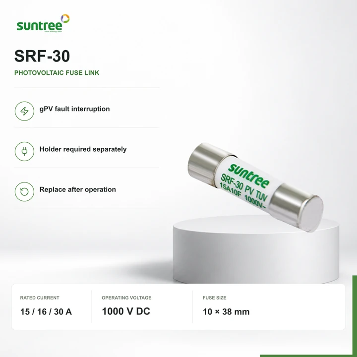 Suntree SRF-30 · 15 / 16 / 30 A · gPV · 1000 V DC